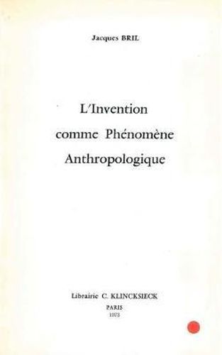 Cover image for L'Invention Comme Phenomene Anthropologique