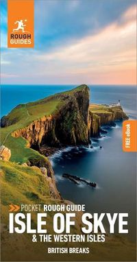 Cover image for Pocket Rough Guide British Breaks Isle of Skye & the Western Isles (Travel Guide with Free eBook)