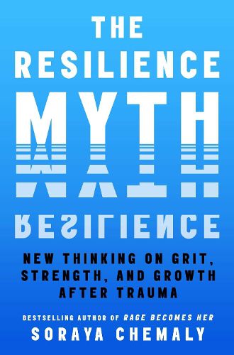 Cover image for The Resilience Myth