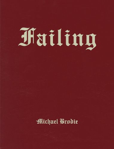 Cover image for Michael Brodie: Failing