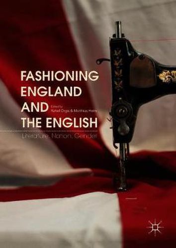 Cover image for Fashioning England and the English: Literature, Nation, Gender