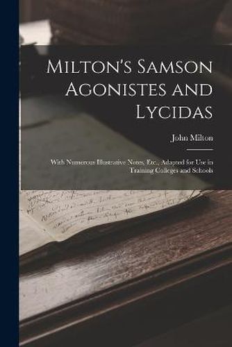 Cover image for Milton's Samson Agonistes and Lycidas