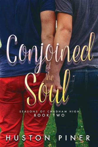 Cover image for Conjoined at the Soul