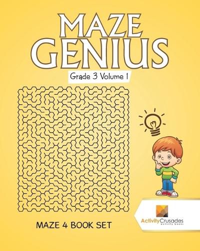 Maze Genius Grade 3 Volume 1: Maze 4 Book Set