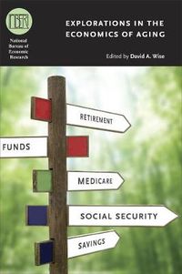 Cover image for Explorations in the Economics of Aging