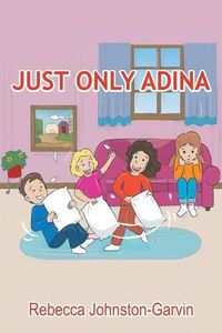 Cover image for Just Only Adina