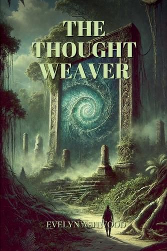 Cover image for The Thought Weaver