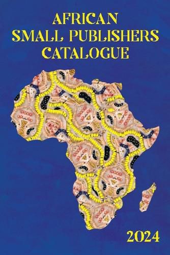 Cover image for African Small Publishers Catalogue 2024