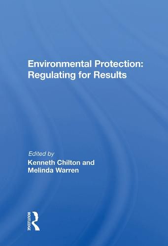 Cover image for Environmental Protection: Regulating for Results: Regulating For Results