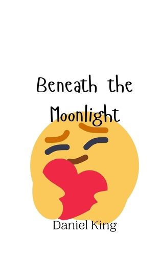 Cover image for Beneath the Moonlight