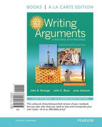 Cover image for Writing Arguments: A Rhetoric with Readings, Concise Edition, Books a la Carte Edition, MLA Update Edition