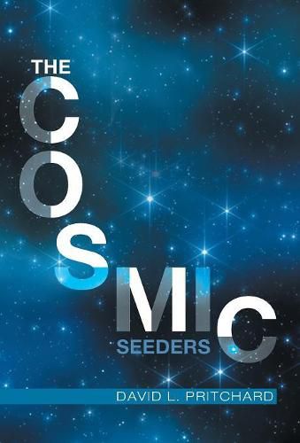 Cover image for The Cosmic Seeders