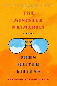 Cover image for The Minister Primarily: A Novel