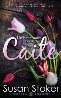 Cover image for Un Sanctuaire pour Caite