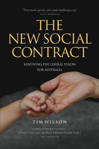 Cover image for The New Social Contract: Renewing the liberal vision for Australia