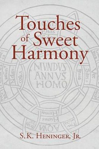 Cover image for Touches of Sweet Harmony: Pythagorean Cosmology and Renaissance Poetics