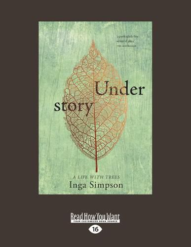 Understory: A Life with Tress
