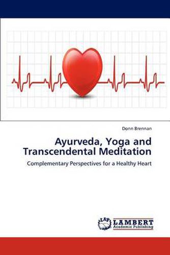 Cover image for Ayurveda, Yoga and Transcendental Meditation