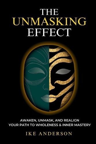 Cover image for The Unmasking Effect