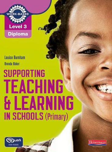 Level 3 Diploma Supporting teaching and learning in schools, Primary, Candidate Handbook