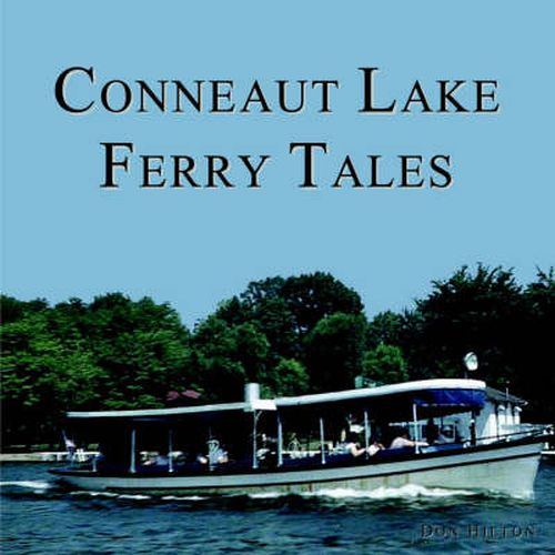 Cover image for Conneaut Lake Ferry Tales