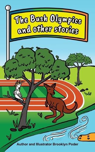 Cover image for The Bush Olympics and other stories