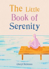 Cover image for The Little Book of Serenity