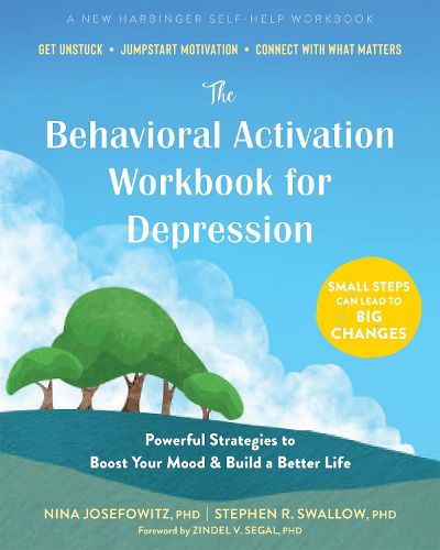 The Behavioral Activation Workbook for Depression