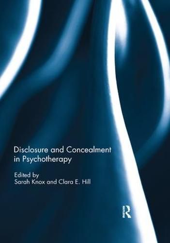 Cover image for Disclosure and Concealment in Psychotherapy