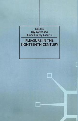 Cover image for Pleasure in the Eighteenth Century