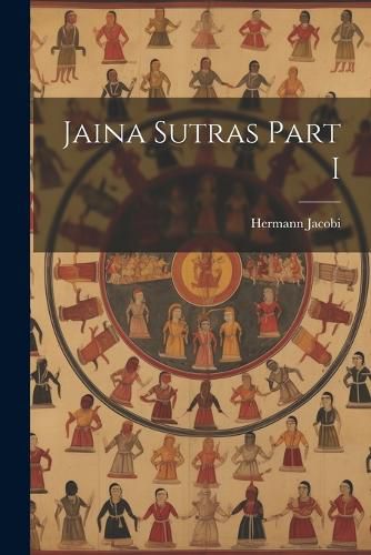 Jaina Sutras Part I