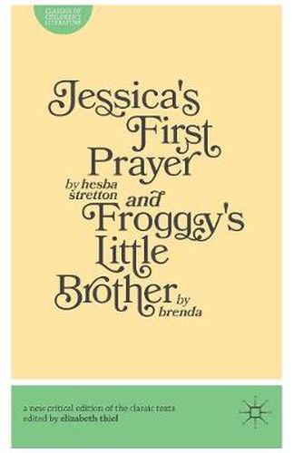 Cover image for Jessica's First Prayer and Froggy's Little Brother