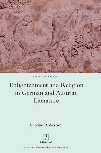 Cover image for Enlightenment and Religion in German and Austrian Literature