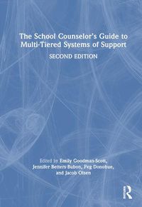 Cover image for The School Counselor's Guide to Multi-Tiered Systems of Support