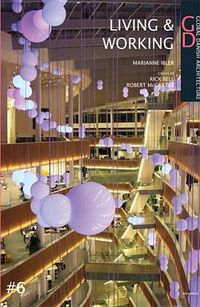 Cover image for Living Spaces & Working Spaces: Global Danish Architecture