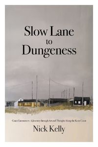 Cover image for Slow Lane to Dungeness