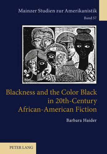 Cover image for Blackness and the Color Black in 20th-Century African-American Fiction