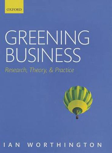 Cover image for Greening Business: Research, Theory, and Practice