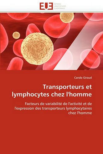 Cover image for Transporteurs Et Lymphocytes Chez L'Homme