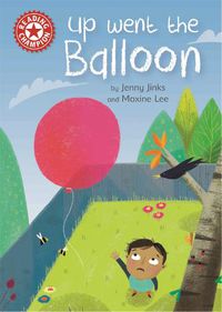 Cover image for Reading Champion: Up Went the Balloon: Independent Reading Red 2