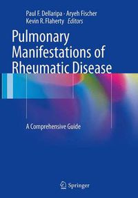 Cover image for Pulmonary Manifestations of Rheumatic Disease: A Comprehensive Guide