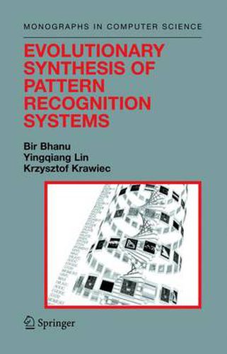 Cover image for Evolutionary Synthesis of Pattern Recognition Systems