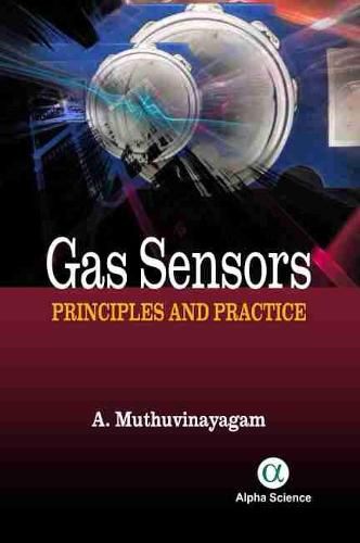 Cover image for Gas Sensors: Principles and Practices