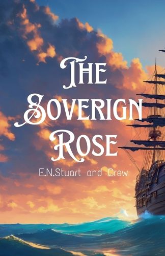 Cover image for The Sovereign Rose