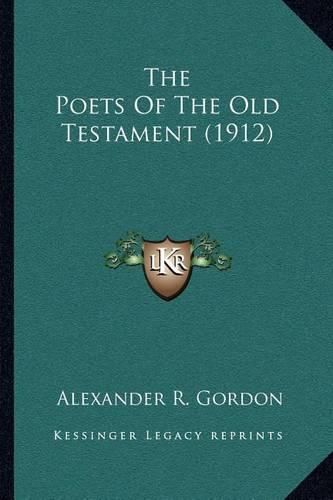 The Poets of the Old Testament (1912)