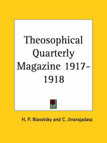 Cover image for Theosophical Quarterly Magazine (1917-1918)