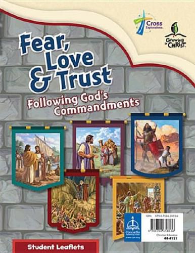 Cover image for Fear, Love, and Trust: Following God's Commandments Student Leaflet