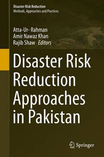 Cover image for Disaster Risk Reduction Approaches in Pakistan