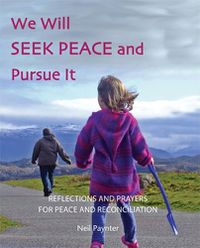 Cover image for We Will Seek Peace and Pursue it