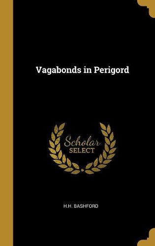 Cover image for Vagabonds in Perigord